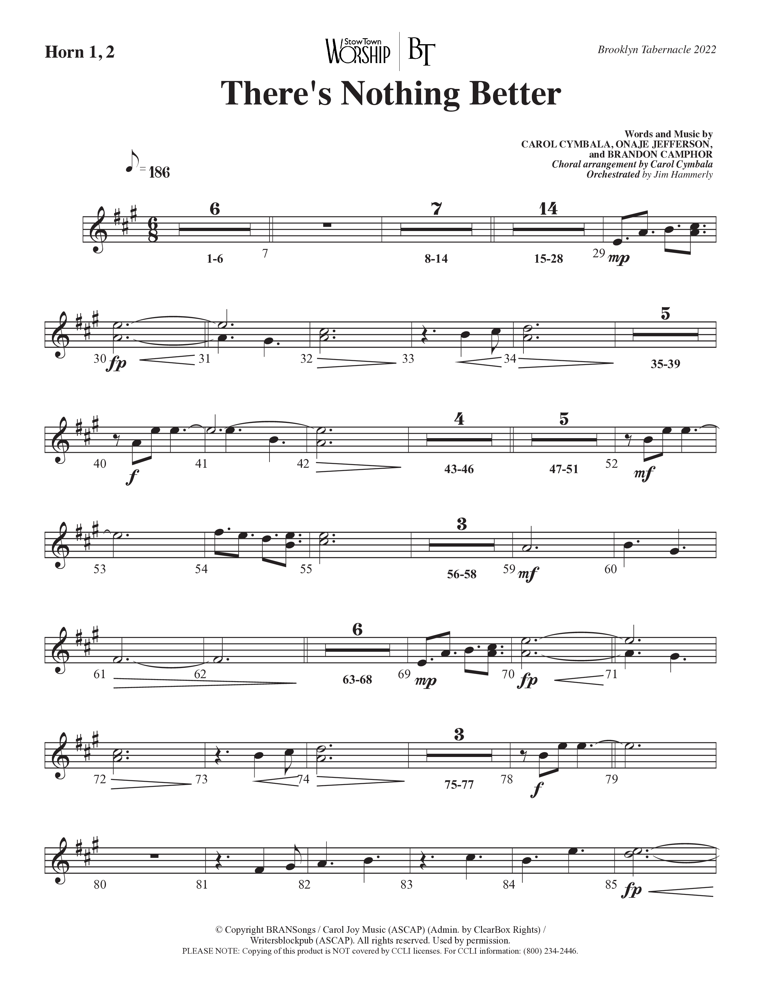 There’s Nothing Better (Choral Anthem SATB) French Horn 1/2 (The Brooklyn Tabernacle Choir / TaRanda Greene / Arr. Carol Cymbala / Orch. Jim Hammerly)