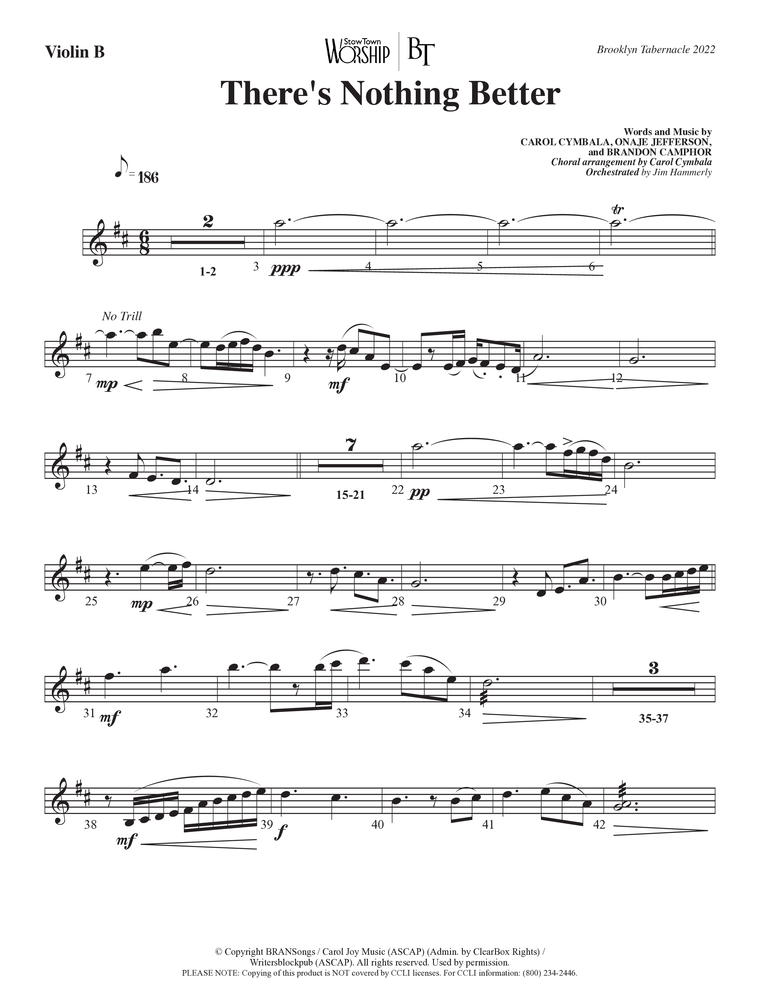 There’s Nothing Better (Choral Anthem SATB) Violin 2 (The Brooklyn Tabernacle Choir / TaRanda Greene / Arr. Carol Cymbala / Orch. Jim Hammerly)