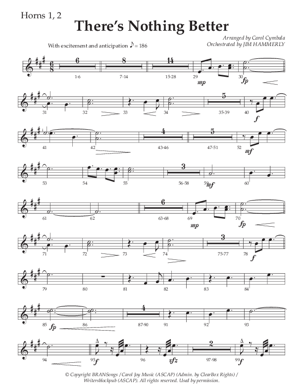 There’s Nothing Better (Choral Anthem SATB) French Horn 1/2 (The Brooklyn Tabernacle Choir / TaRanda Greene / Arr. Carol Cymbala / Orch. Jim Hammerly)
