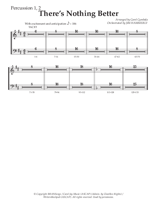 There’s Nothing Better (Choral Anthem SATB) Percussion 1/2 (The Brooklyn Tabernacle Choir / TaRanda Greene / Arr. Carol Cymbala / Orch. Jim Hammerly)