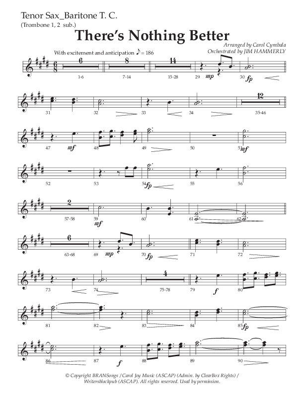 There’s Nothing Better (Choral Anthem SATB) Tenor Sax/Baritone T.C. (The Brooklyn Tabernacle Choir / TaRanda Greene / Arr. Carol Cymbala / Orch. Jim Hammerly)