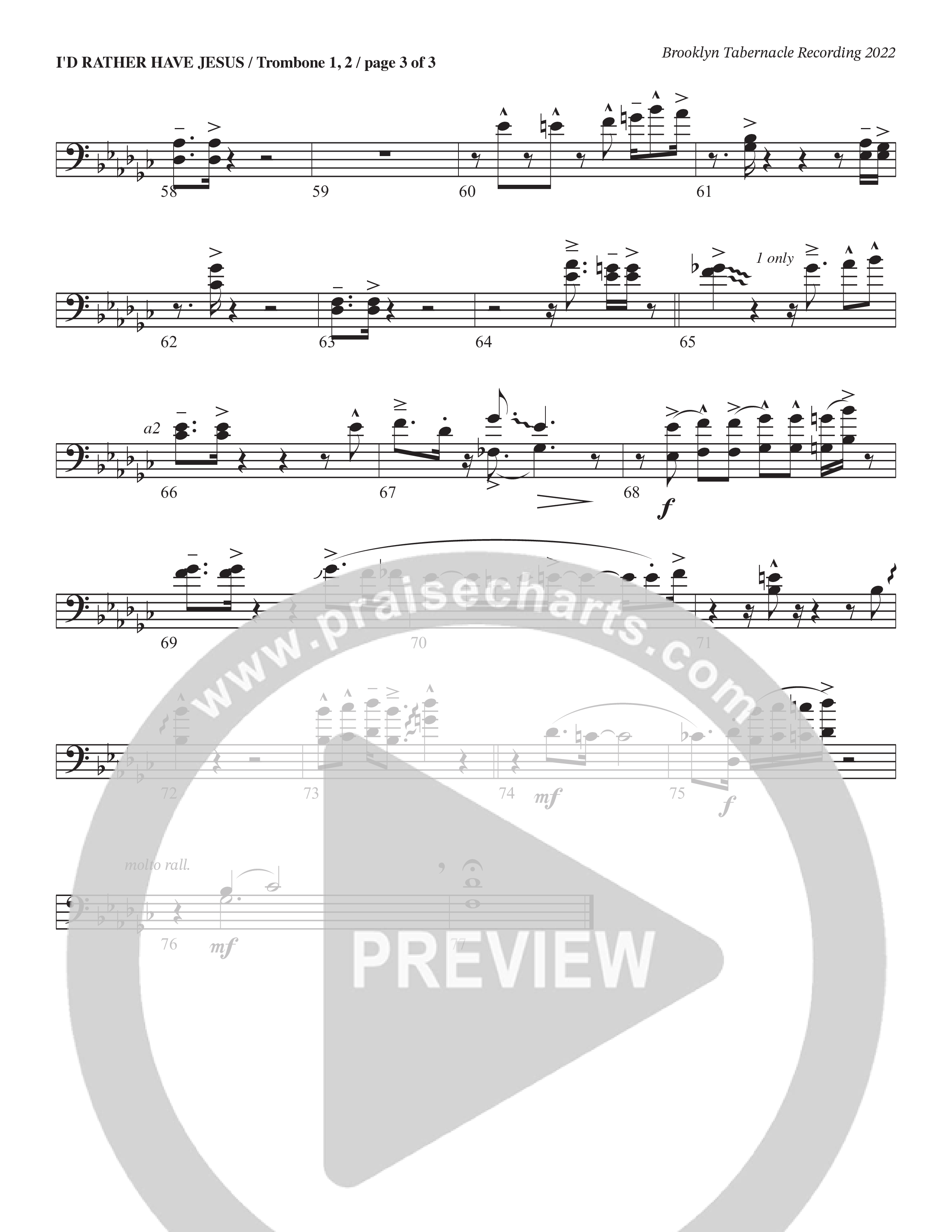 I’d Rather Have Jesus (Choral Anthem SATB) Trombone 1/2 (The Brooklyn Tabernacle Choir / Arr. Carol Cymbala / Orch. Chris McDonald)