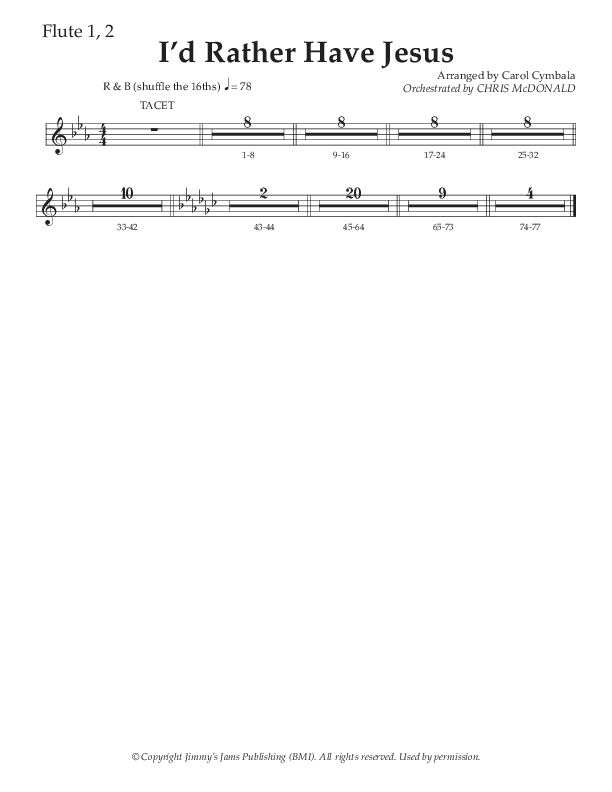 I’d Rather Have Jesus (Choral Anthem SATB) Flute 1/2 (The Brooklyn Tabernacle Choir / Arr. Carol Cymbala / Orch. Chris McDonald)