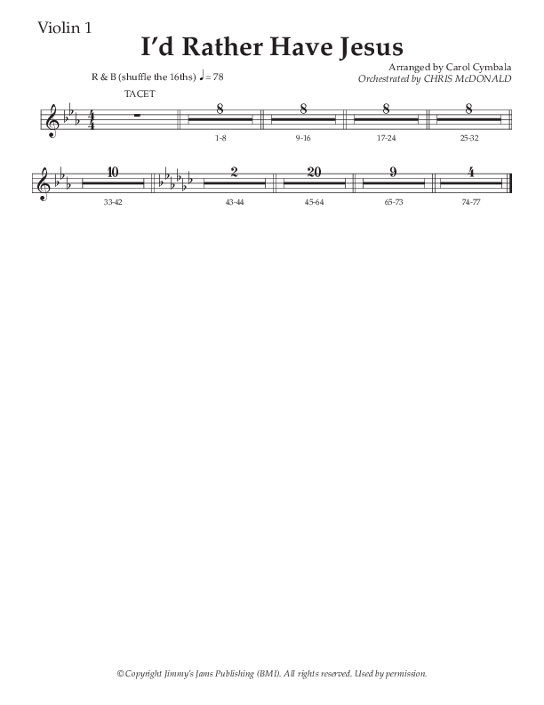 I’d Rather Have Jesus (Choral Anthem SATB) Violin 1 (The Brooklyn Tabernacle Choir / Arr. Carol Cymbala / Orch. Chris McDonald)