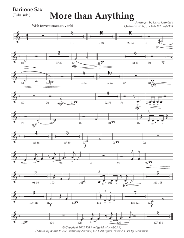 More Than Anything (Choral Anthem SATB) Bari Sax (The Brooklyn Tabernacle Choir / Arr. Carol Cymbala / Orch. J. Daniel Smith)