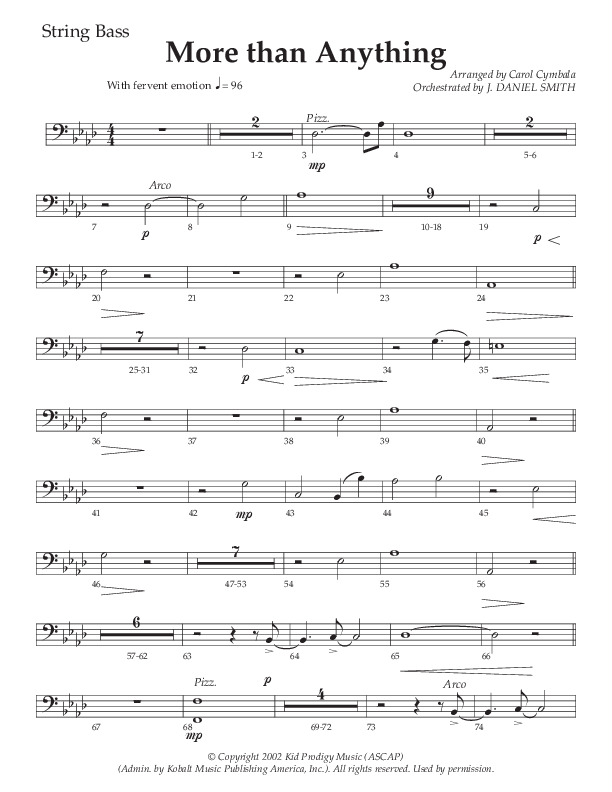 More Than Anything (Choral Anthem SATB) String Bass (The Brooklyn Tabernacle Choir / Arr. Carol Cymbala / Orch. J. Daniel Smith)