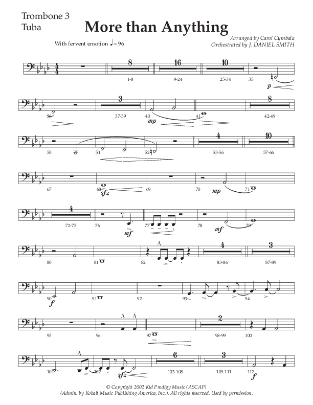 More Than Anything (Choral Anthem SATB) Trombone 3/Tuba (The Brooklyn Tabernacle Choir / Arr. Carol Cymbala / Orch. J. Daniel Smith)