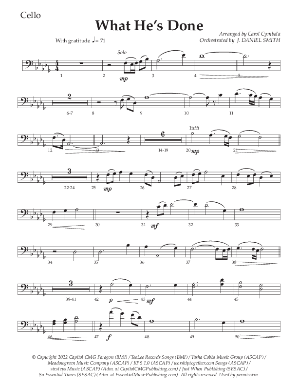 What He's Done (Choral Anthem SATB) Cello (The Brooklyn Tabernacle Choir / Arr. Carol Cymbala / Orch. J. Daniel Smith)