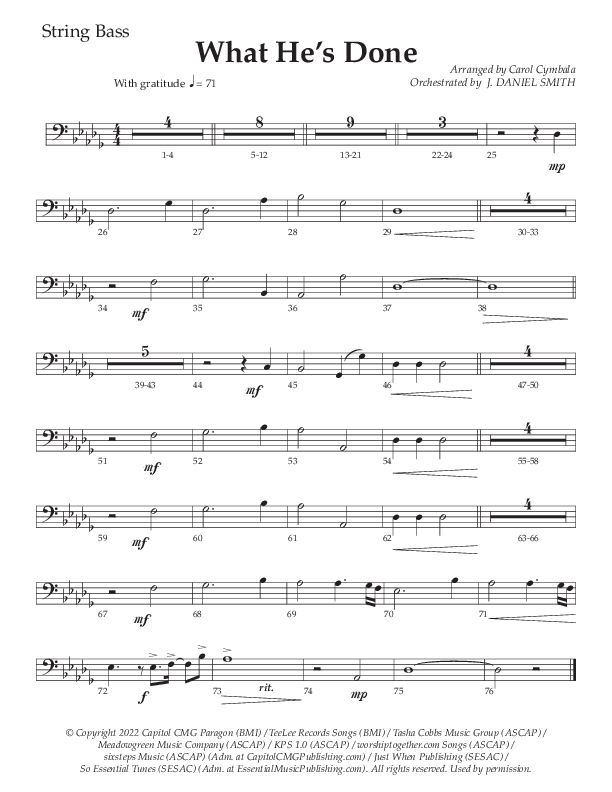 What He's Done (Choral Anthem SATB) String Bass (The Brooklyn Tabernacle Choir / Arr. Carol Cymbala / Orch. J. Daniel Smith)