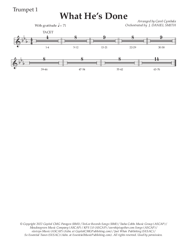 What He's Done (Choral Anthem SATB) Trumpet 1 (The Brooklyn Tabernacle Choir / Arr. Carol Cymbala / Orch. J. Daniel Smith)