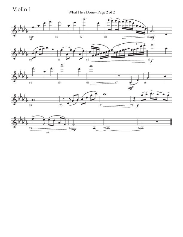 What He's Done (Choral Anthem SATB) Violin 1 (The Brooklyn Tabernacle Choir / Arr. Carol Cymbala / Orch. J. Daniel Smith)