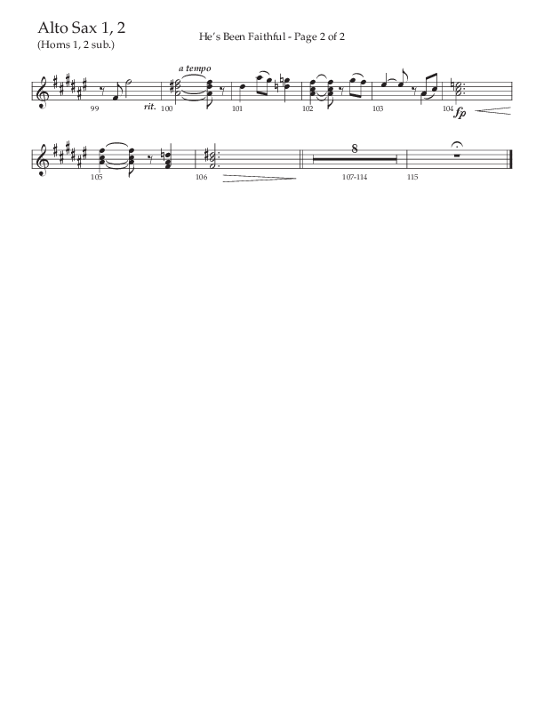 He’s Been Faithful (Choral Anthem SATB) Alto Sax 1/2 (The Brooklyn Tabernacle Choir / TaRanda Greene / Arr. Carol Cymbala / Orch. Bradley Knight)