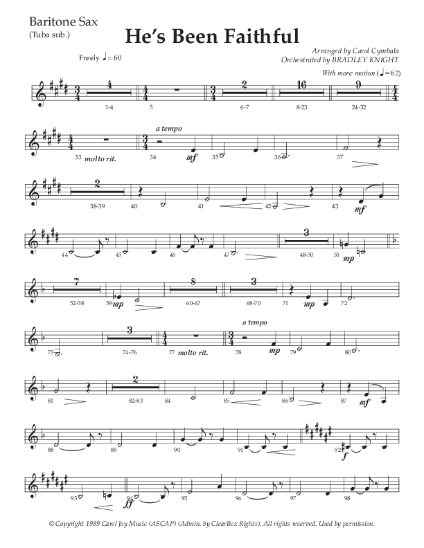 He’s Been Faithful (Choral Anthem SATB) Bari Sax (The Brooklyn Tabernacle Choir / TaRanda Greene / Arr. Carol Cymbala / Orch. Bradley Knight)