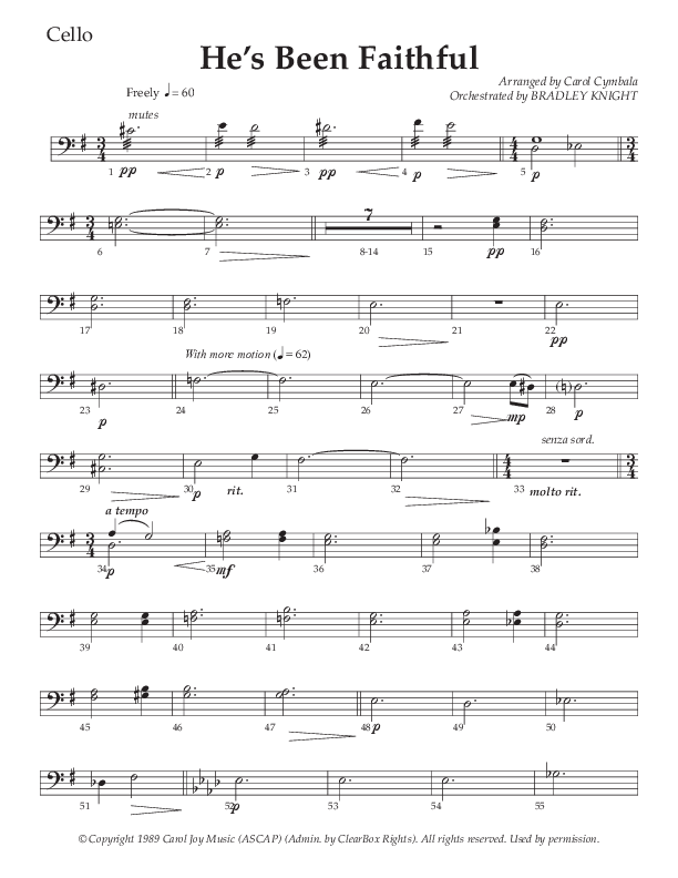 He’s Been Faithful (Choral Anthem SATB) Cello (The Brooklyn Tabernacle Choir / TaRanda Greene / Arr. Carol Cymbala / Orch. Bradley Knight)