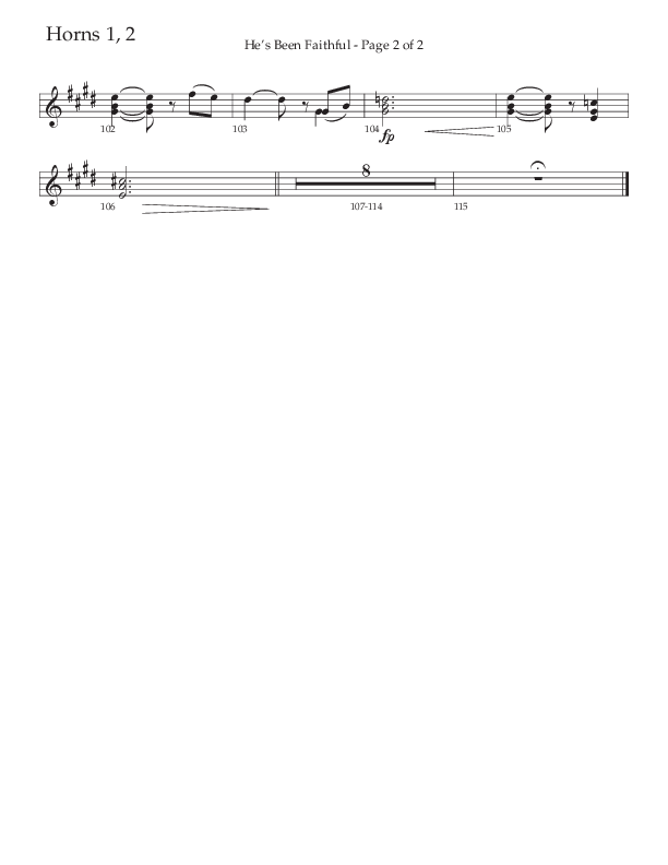 He’s Been Faithful (Choral Anthem SATB) French Horn 1/2 (The Brooklyn Tabernacle Choir / TaRanda Greene / Arr. Carol Cymbala / Orch. Bradley Knight)