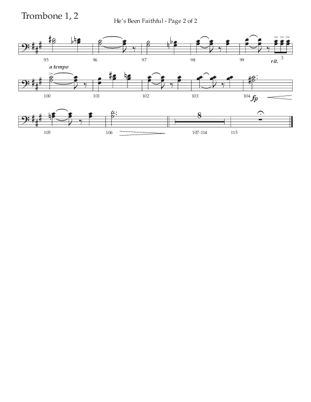 He’s Been Faithful (Choral Anthem SATB) Trombone 1/2 (The Brooklyn Tabernacle Choir / TaRanda Greene / Arr. Carol Cymbala / Orch. Bradley Knight)