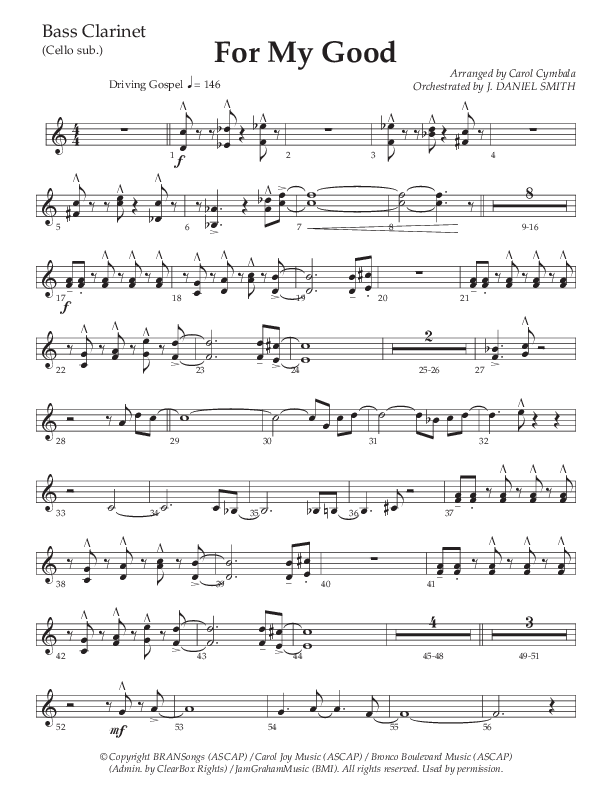 For My Good (Choral Anthem SATB) Bass Clarinet (The Brooklyn Tabernacle Choir / Alvin Slaughter / Arr. Carol Cymbala / Orch. J. Daniel Smith)