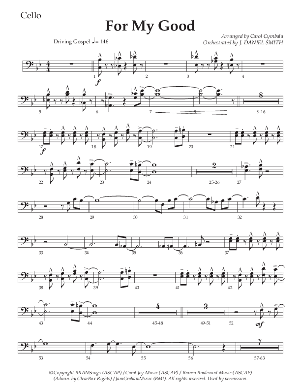 For My Good (Choral Anthem SATB) Cello (The Brooklyn Tabernacle Choir / Alvin Slaughter / Arr. Carol Cymbala / Orch. J. Daniel Smith)