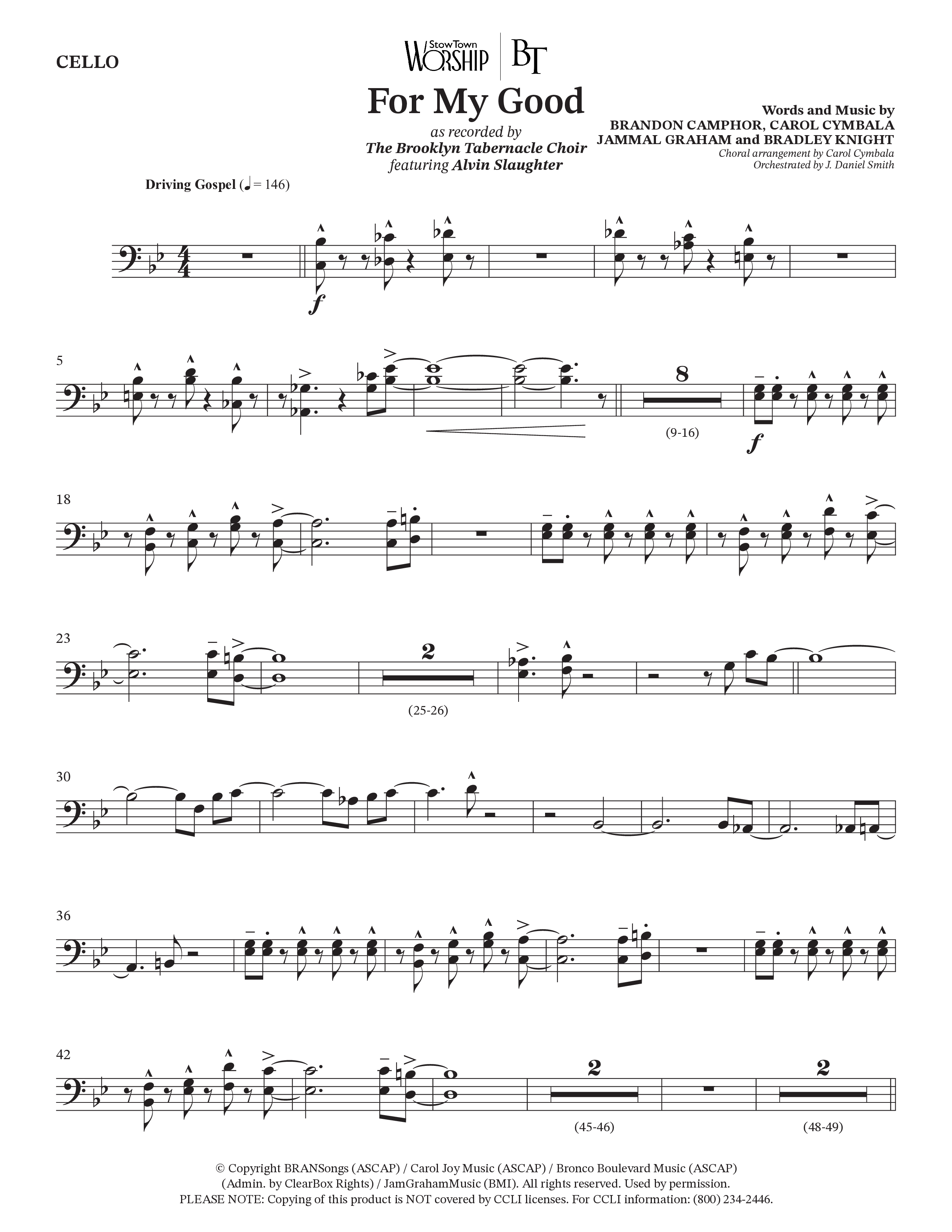 For My Good (Choral Anthem SATB) Cello (The Brooklyn Tabernacle Choir / Alvin Slaughter / Arr. Carol Cymbala / Orch. J. Daniel Smith)