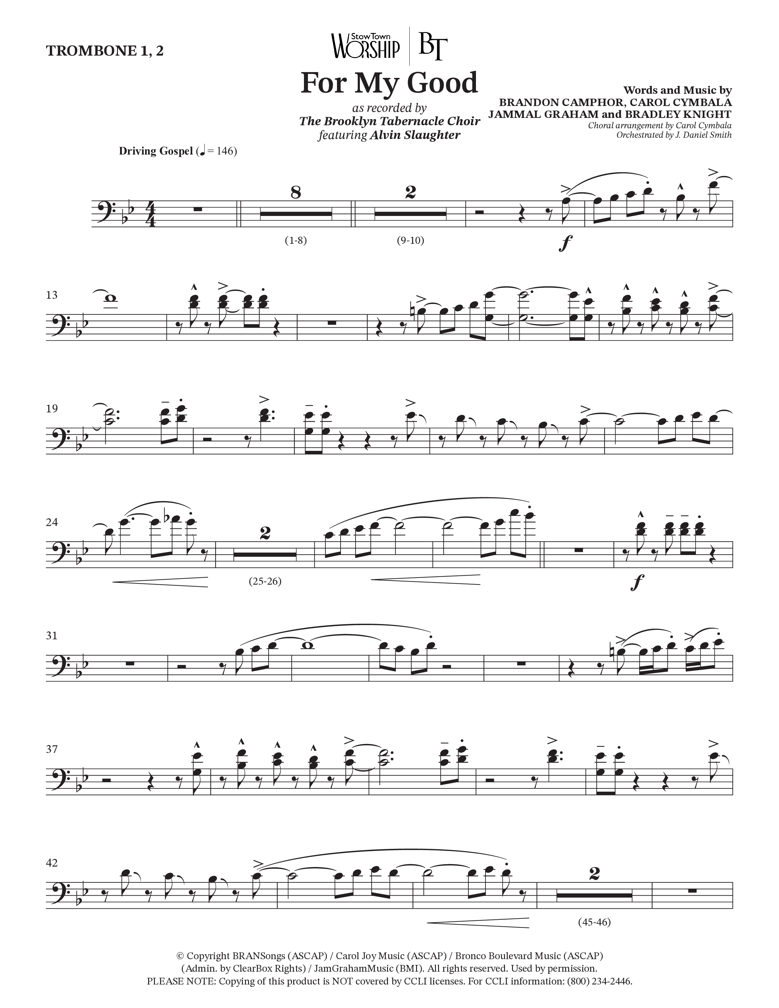 For My Good (Choral Anthem SATB) Trombone 1/2 (The Brooklyn Tabernacle Choir / Alvin Slaughter / Arr. Carol Cymbala / Orch. J. Daniel Smith)