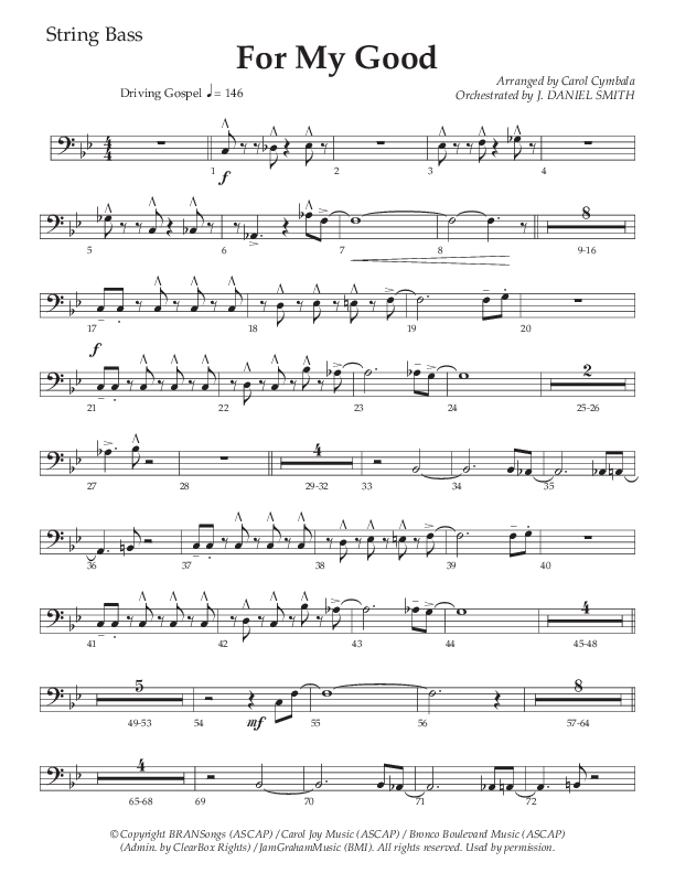 For My Good (Choral Anthem SATB) String Bass (The Brooklyn Tabernacle Choir / Alvin Slaughter / Arr. Carol Cymbala / Orch. J. Daniel Smith)