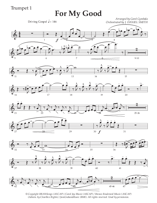 For My Good (Choral Anthem SATB) Trumpet 1 (The Brooklyn Tabernacle Choir / Alvin Slaughter / Arr. Carol Cymbala / Orch. J. Daniel Smith)