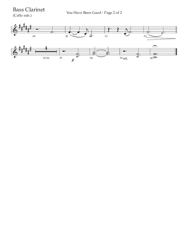 You Have Been Good (Choral Anthem SATB) Bass Clarinet (The Brooklyn Tabernacle Choir / Arr. Carol Cymbala / Orch. J. Daniel Smith)