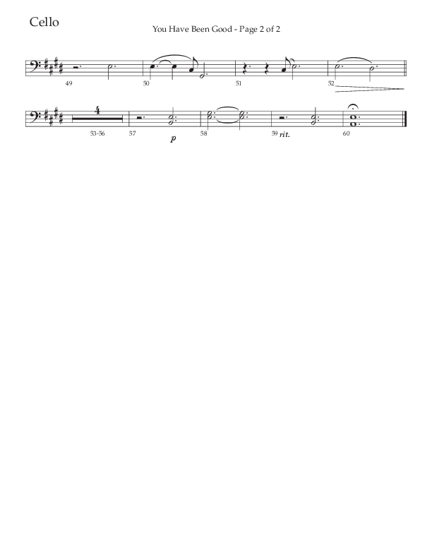 You Have Been Good (Choral Anthem SATB) Cello (The Brooklyn Tabernacle Choir / Arr. Carol Cymbala / Orch. J. Daniel Smith)