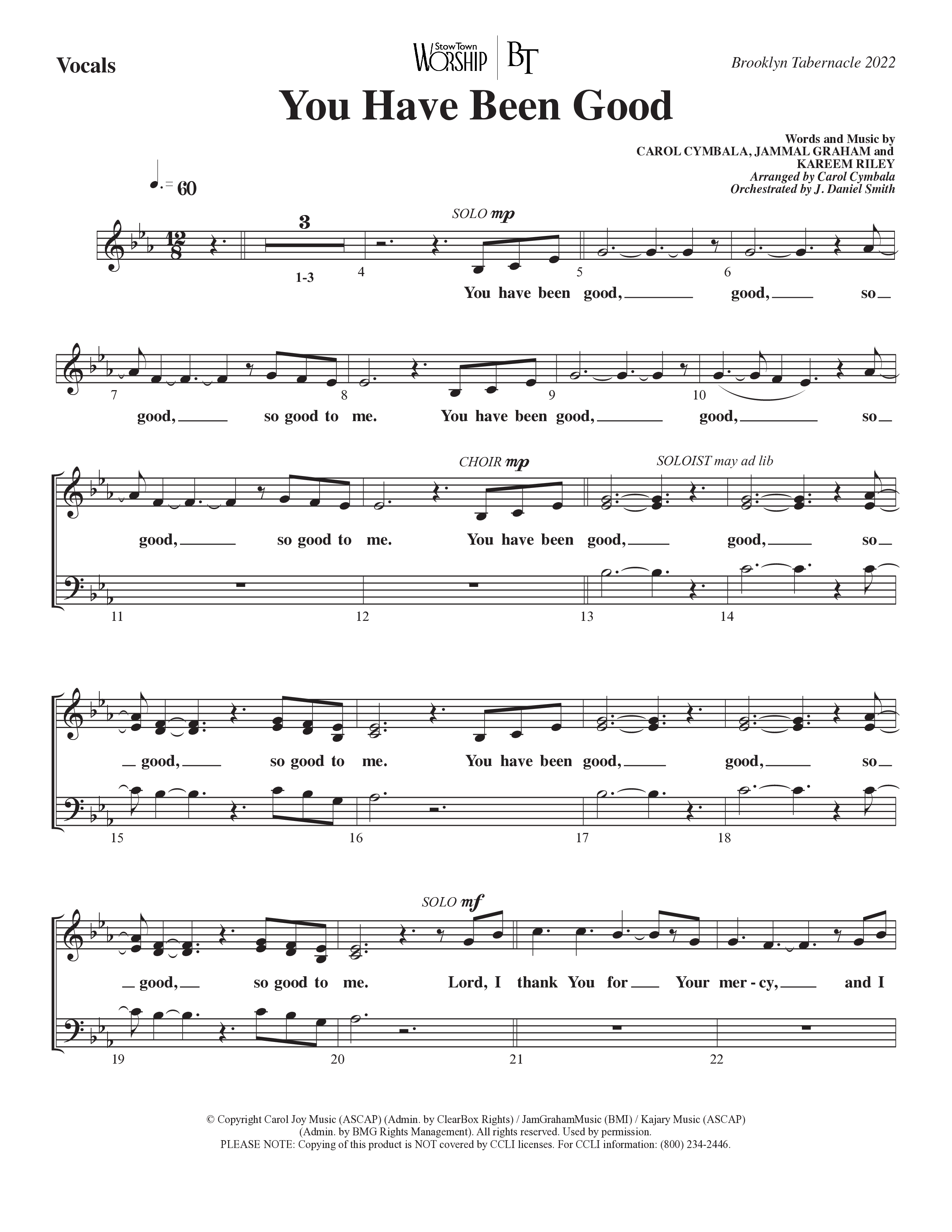 You Have Been Good (Choral Anthem SATB) Choir Sheet (SATB) (The Brooklyn Tabernacle Choir / Arr. Carol Cymbala / Orch. J. Daniel Smith)