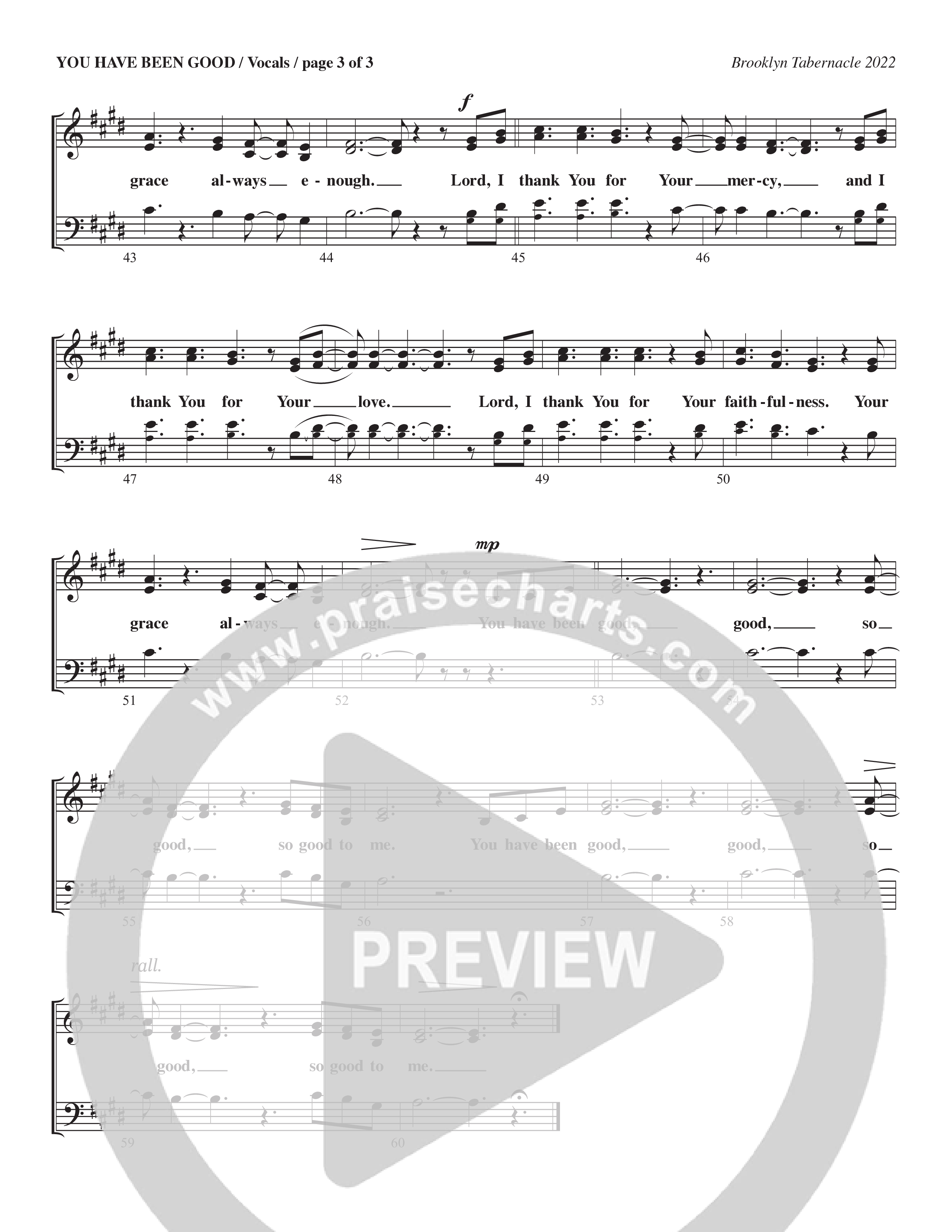 You Have Been Good (Choral Anthem SATB) Choir Sheet (SATB) (The Brooklyn Tabernacle Choir / Arr. Carol Cymbala / Orch. J. Daniel Smith)
