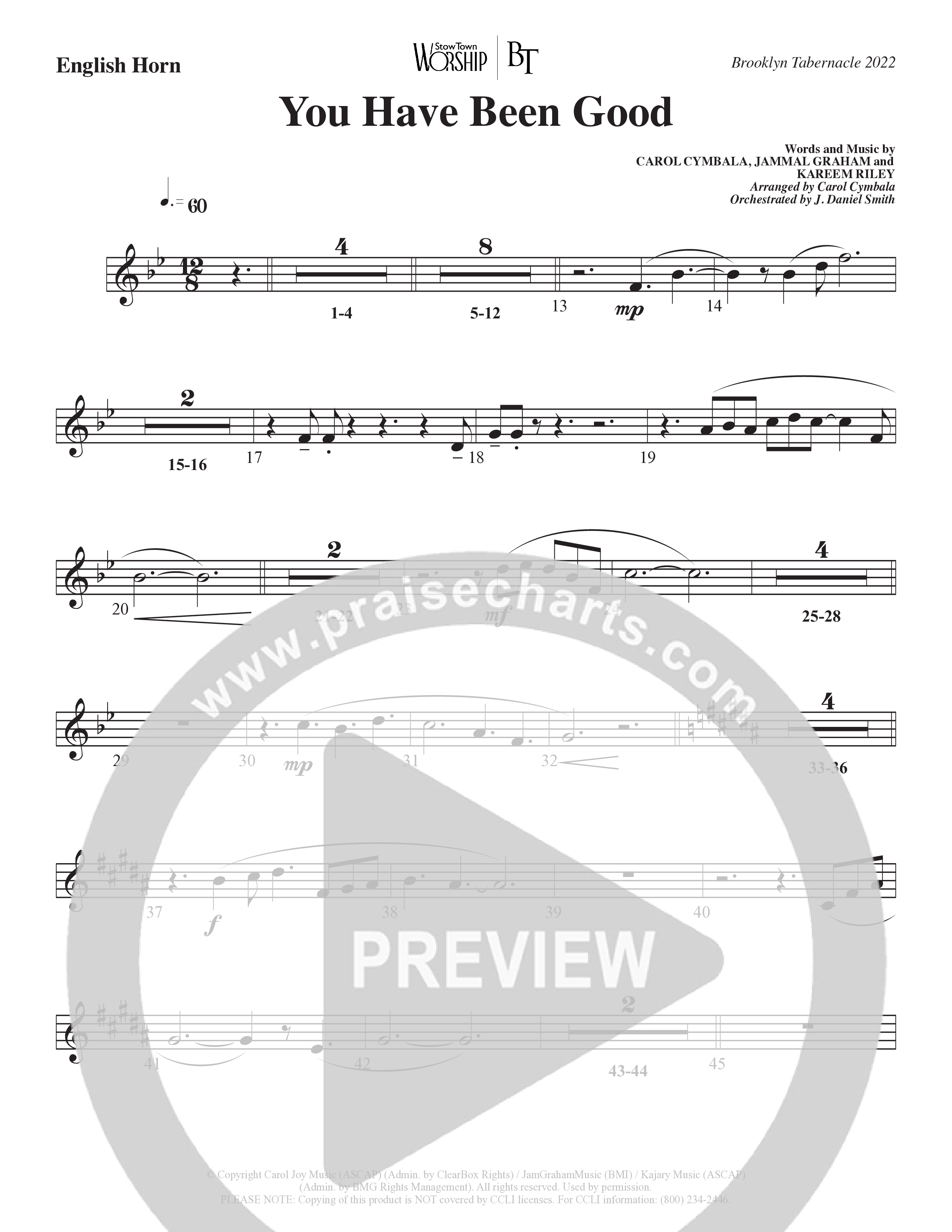 You Have Been Good (Choral Anthem SATB) English Horn (The Brooklyn Tabernacle Choir / Arr. Carol Cymbala / Orch. J. Daniel Smith)