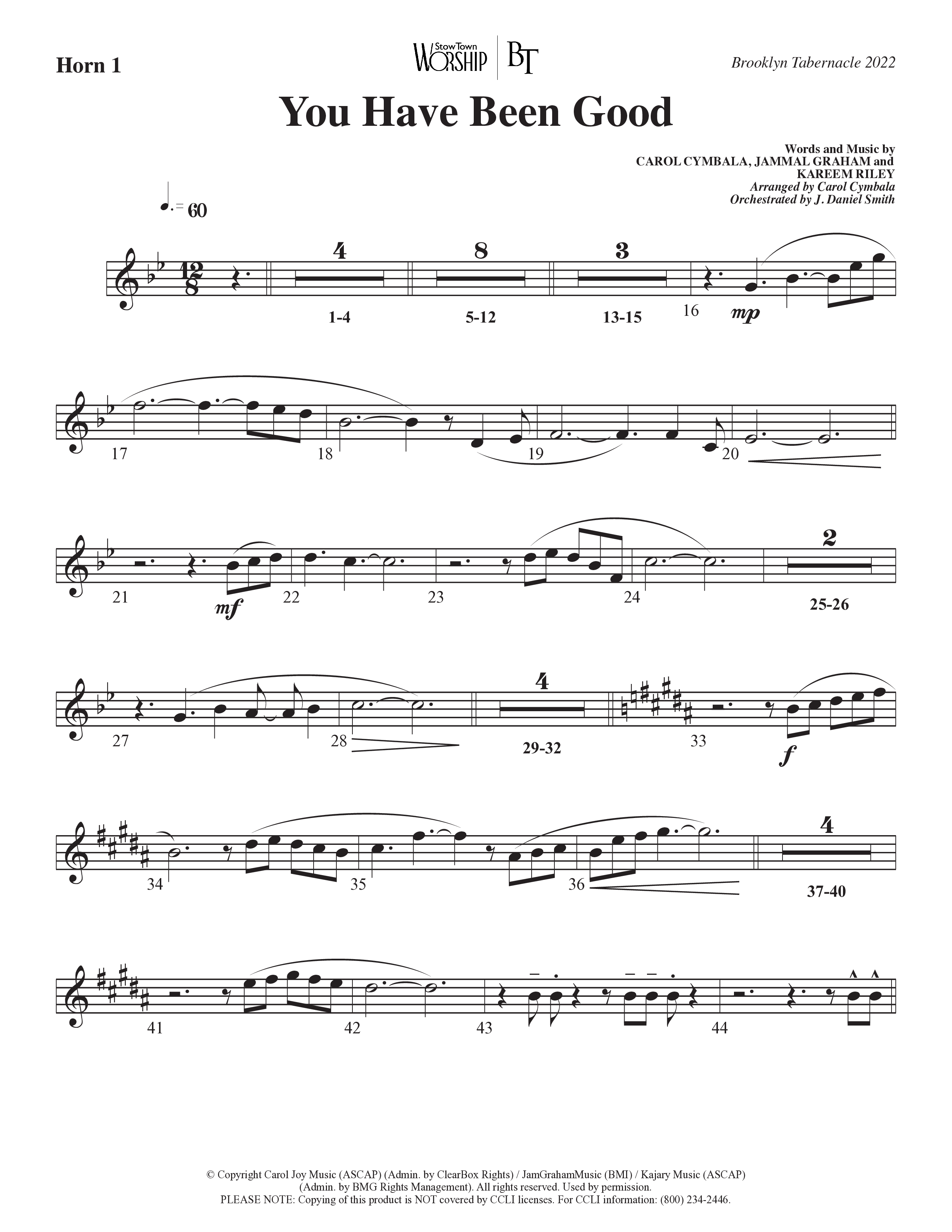 You Have Been Good (Choral Anthem SATB) French Horn (The Brooklyn Tabernacle Choir / Arr. Carol Cymbala / Orch. J. Daniel Smith)