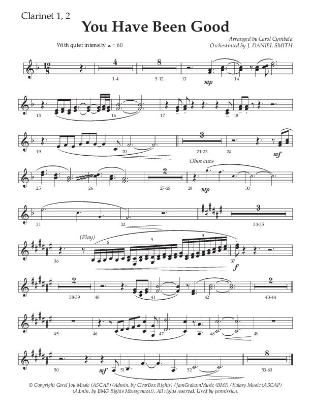 You Have Been Good (Choral Anthem SATB) Clarinet 1/2 (The Brooklyn Tabernacle Choir / Arr. Carol Cymbala / Orch. J. Daniel Smith)
