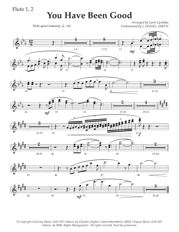 You Have Been Good (Choral Anthem SATB) Flute 1/2 (The Brooklyn Tabernacle Choir / Arr. Carol Cymbala / Orch. J. Daniel Smith)