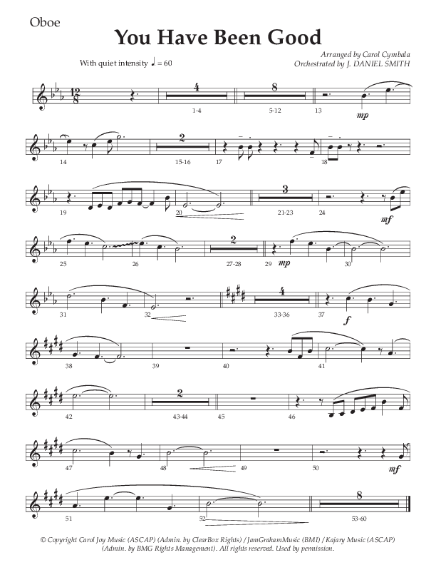 You Have Been Good (Choral Anthem SATB) Oboe (The Brooklyn Tabernacle Choir / Arr. Carol Cymbala / Orch. J. Daniel Smith)