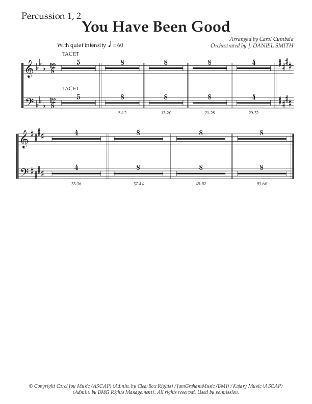 You Have Been Good (Choral Anthem SATB) Percussion 1/2 (The Brooklyn Tabernacle Choir / Arr. Carol Cymbala / Orch. J. Daniel Smith)