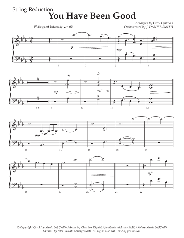 You Have Been Good (Choral Anthem SATB) String Reduction (The Brooklyn Tabernacle Choir / Arr. Carol Cymbala / Orch. J. Daniel Smith)