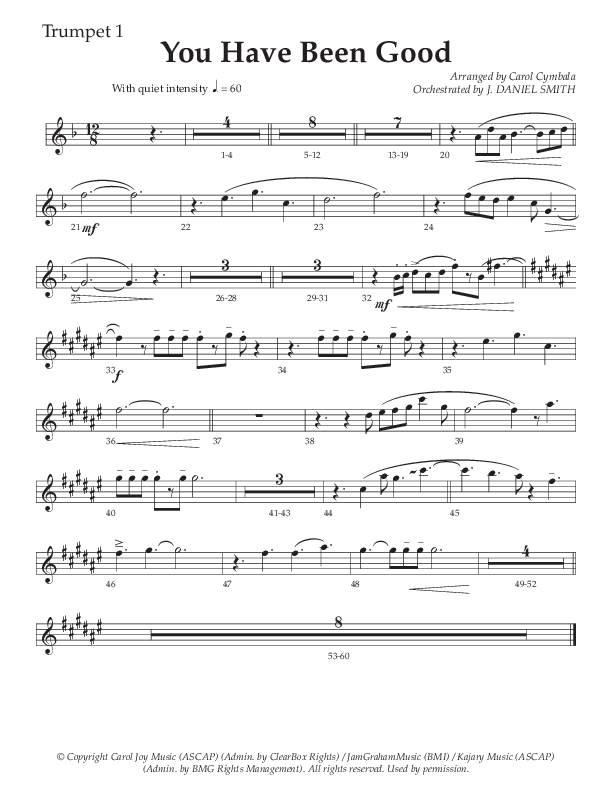 You Have Been Good (Choral Anthem SATB) Trumpet 1 (The Brooklyn Tabernacle Choir / Arr. Carol Cymbala / Orch. J. Daniel Smith)