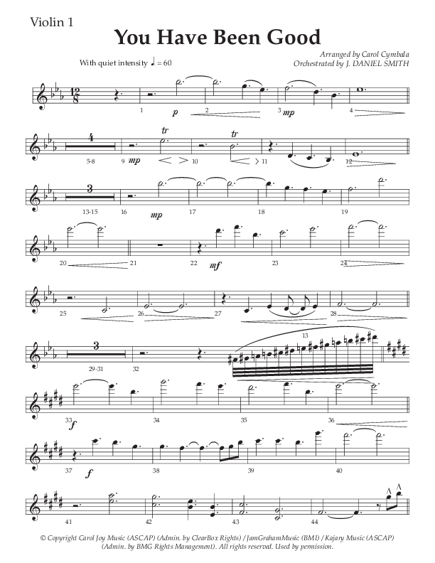 You Have Been Good (Choral Anthem SATB) Violin 1 (The Brooklyn Tabernacle Choir / Arr. Carol Cymbala / Orch. J. Daniel Smith)