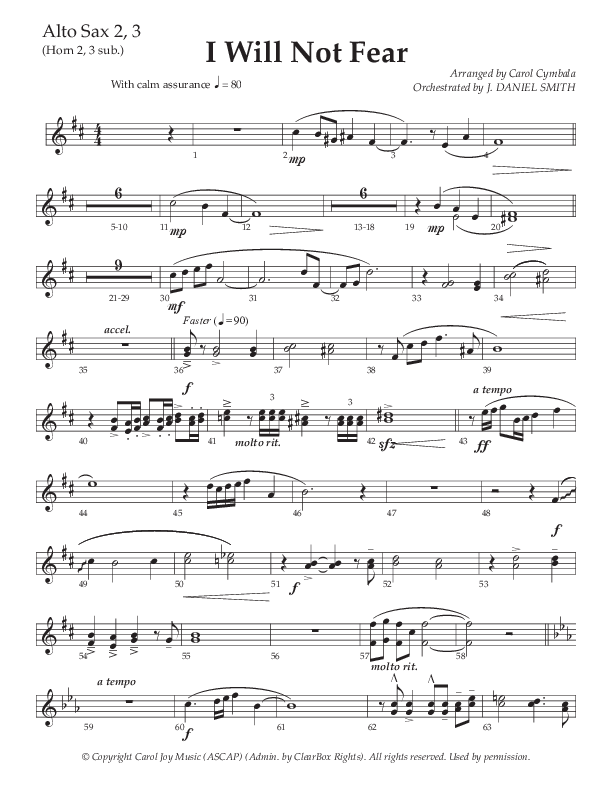 I Will Not Fear (Choral Anthem SATB) Alto Sax 2 (The Brooklyn Tabernacle Choir / Arr. Carol Cymbala / Orch. J. Daniel Smith)