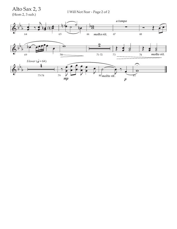 I Will Not Fear (Choral Anthem SATB) Alto Sax 2 (The Brooklyn Tabernacle Choir / Arr. Carol Cymbala / Orch. J. Daniel Smith)