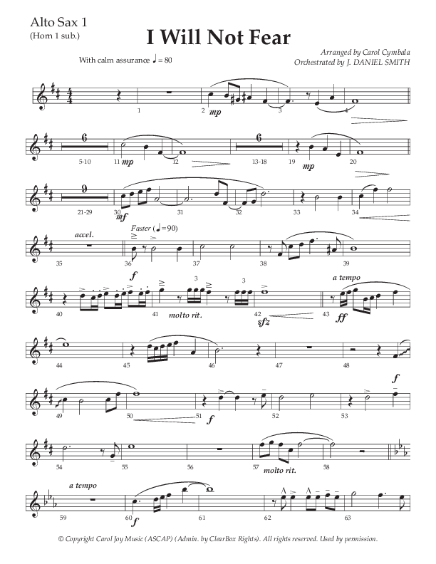 I Will Not Fear (Choral Anthem SATB) Alto Sax (The Brooklyn Tabernacle Choir / Arr. Carol Cymbala / Orch. J. Daniel Smith)