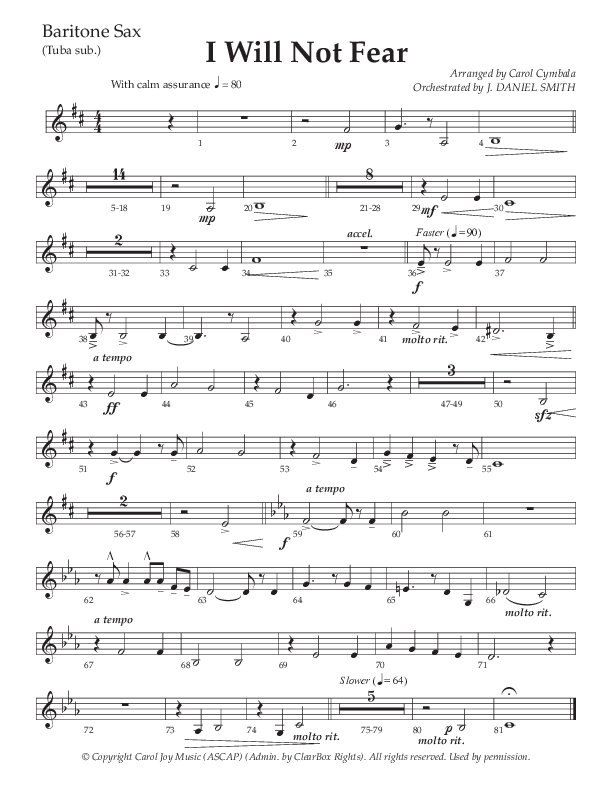 I Will Not Fear (Choral Anthem SATB) Bari Sax (The Brooklyn Tabernacle Choir / Arr. Carol Cymbala / Orch. J. Daniel Smith)