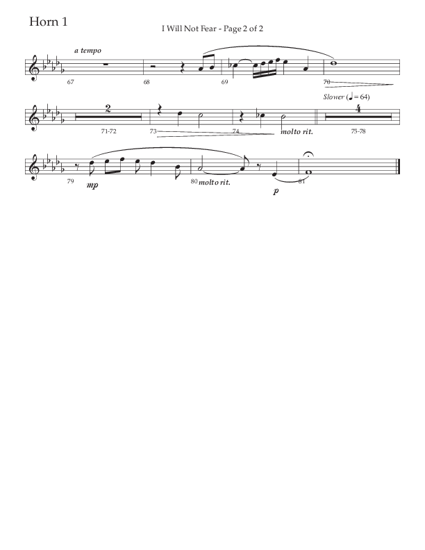 I Will Not Fear (Choral Anthem SATB) French Horn 1 (The Brooklyn Tabernacle Choir / Arr. Carol Cymbala / Orch. J. Daniel Smith)