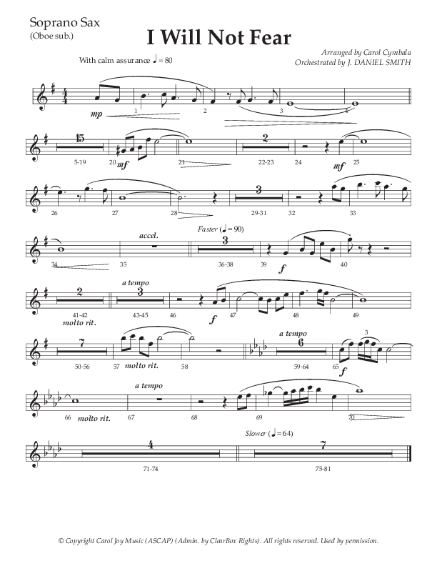 I Will Not Fear (Choral Anthem SATB) Soprano Sax (The Brooklyn Tabernacle Choir / Arr. Carol Cymbala / Orch. J. Daniel Smith)