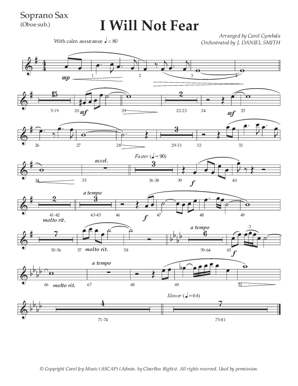 I Will Not Fear (Choral Anthem SATB) Soprano Sax (The Brooklyn Tabernacle Choir / Arr. Carol Cymbala / Orch. J. Daniel Smith)