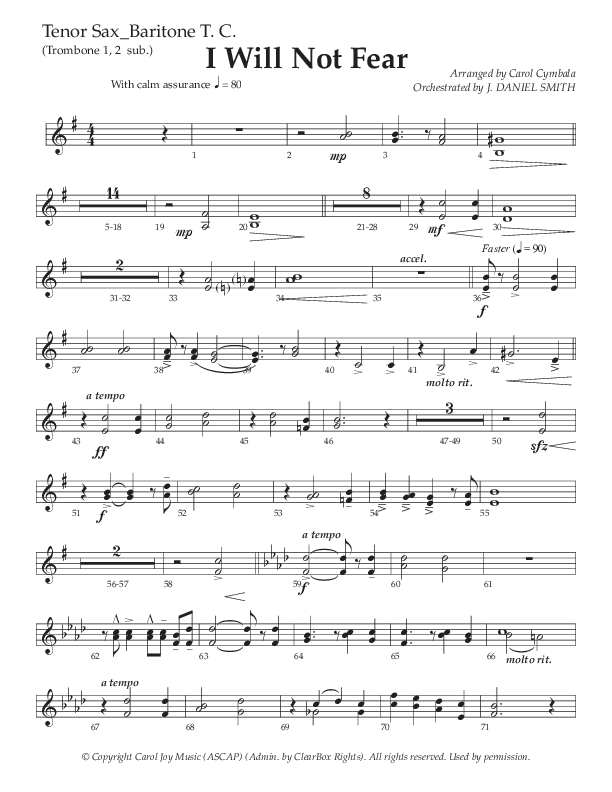 I Will Not Fear (Choral Anthem SATB) Tenor Sax/Baritone T.C. (The Brooklyn Tabernacle Choir / Arr. Carol Cymbala / Orch. J. Daniel Smith)