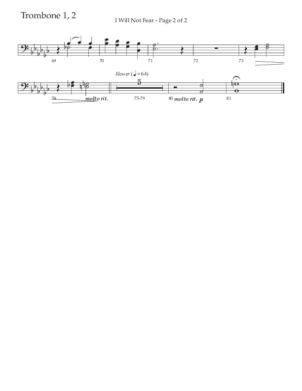 I Will Not Fear (Choral Anthem SATB) Trombone 1/2 (The Brooklyn Tabernacle Choir / Arr. Carol Cymbala / Orch. J. Daniel Smith)