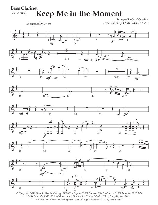 Keep Me In The Moment (Choral Anthem SATB) Bass Clarinet (The Brooklyn Tabernacle Choir / Arr. Carol Cymbala / Orch. Chris McDonald)