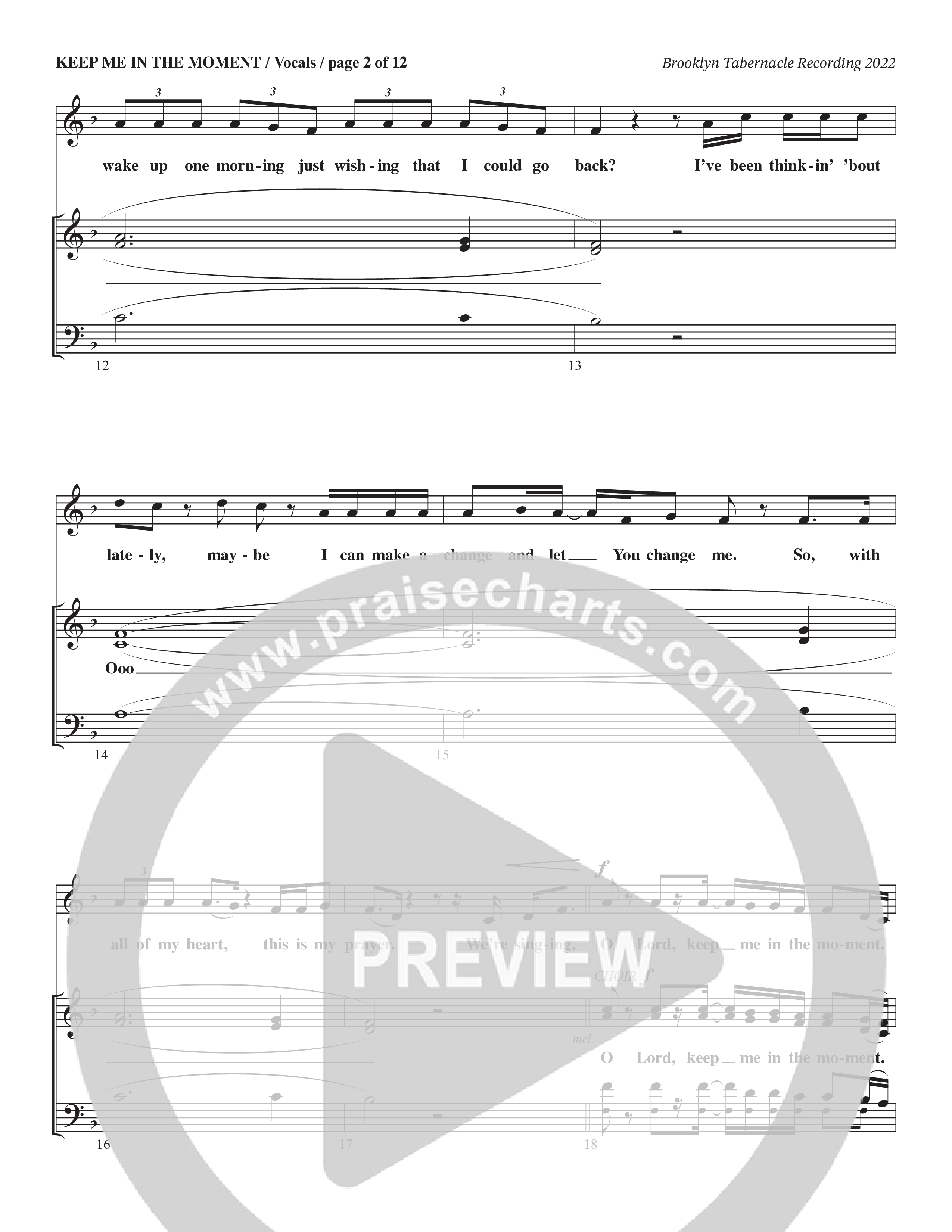 Keep Me In The Moment (Choral Anthem SATB) Choir Sheet (SATB) (The Brooklyn Tabernacle Choir / Arr. Carol Cymbala / Orch. Chris McDonald)